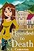 Hounded to Death (Heather's Forge, #4) by N.L. Cameron