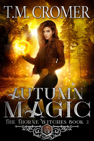 Autumn Magic (The Thorne Witches, #2)