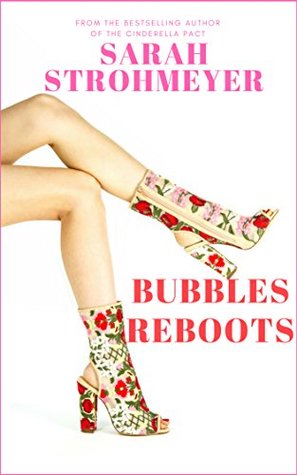 BUBBLES REBOOTS (BUBBLES YABLONSKY Book 7)