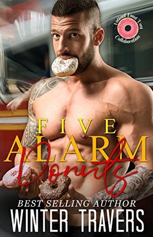 Five Alarm Donuts (Kindle Edition)