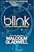 Blink: The Power of Thinking Without Thinking