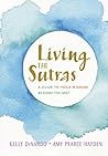 Living the Sutras...