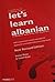 Let's Learn Albanian: A Mod...