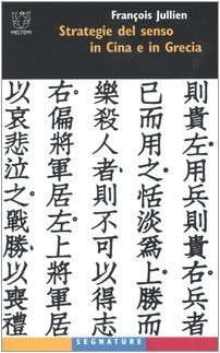 Strategie del senso in Cina e in Grecia