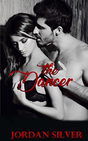 The Dancer (Kindle Edition)