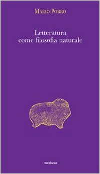 Letteratura come filosofia naturale (Paperback)