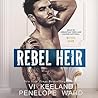 Rebel Heir by Vi Keeland