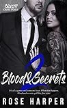 Blood and Secrets 2 by Rose Harper