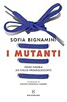I mutanti: Come c...