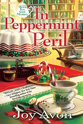 In Peppermint Peril (Tea and Read Mystery #1)