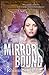 Mirror Bound