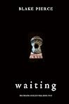 Waiting
