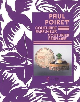 Paul Poiret, couturier-parfumeur (Paperback)