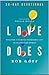 Love Does 30 Day Devotional by Bob            Goff