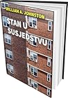 Stan u susjedstvu by William A. Johnston