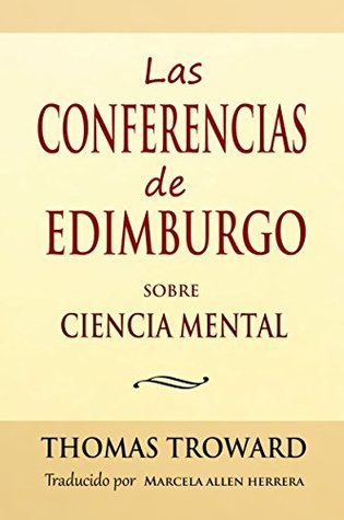 Las Conferencias de Edimburgo sobre Ciencia Mental