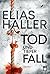 Tod und tiefer Fall (Erik-Donner, #1)