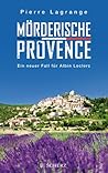 Mörderische Provence (Commissaire Leclerc #3)