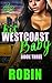 His West Coast Baby 3