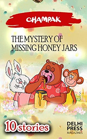 The Mystery of Missing Honey Jars - Champak Stories