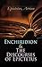 Enchiridion & The Discourses of Epictetus: Including the Fragments