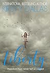 Liberty by Kirsty Dallas