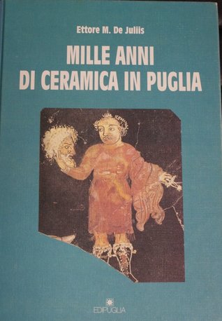 Mille anni di ceramica in Puglia