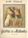 Gabra a Málinka 3...