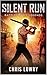 Silent Run (Battlefield Z: Legends #2)
