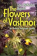 The Flowers of Vashnoi