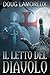 Il Letto del Diavolo (Italian Edition)