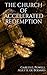 The Church of Accelerated R...