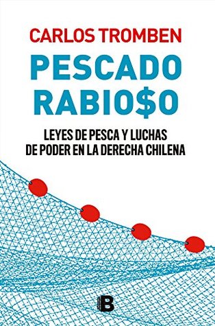 Pescado rabioso (Spanish Edition)