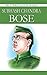 Subhash Chandra Bose: Great Personalities Of India