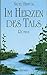 Im Herzen des Tals Roman by Nigel Hinton