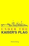 Under The Kaiser´...