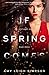 If Spring Comes (The Girl N...