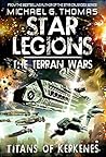 Titans of Kerkenes (Star Legions: The Terran Wars Book 2) Book cover for Titans of Kerkenes (Star Legions: The Terran Wars Book 2)
