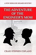 The Adventure of the Engineer's Mom