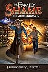 The Family Shame (The Zero Enigma #4)