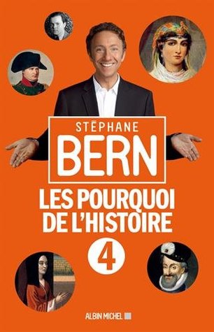 Les Pourquoi de l'Histoire 4 (Paperback)