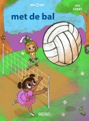 met de bal (Hardcover)