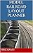 Model Railroad Layout Planner