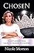Chosen by Nicole Howard