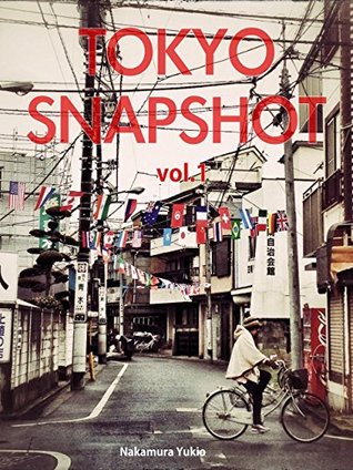 Tokyo Snapshot (Japanese Edition)