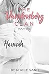 Hannah (The Vandenberg Clan #1) Hannah (The Vandenberg Clan #1)