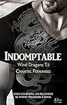 Indomptable  by Chantal Fernando