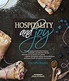 Hospitality and Joy by Erin Farha Kimmett