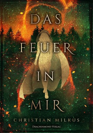 Das Feuer in mir (Paperback)