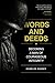 Words and Deeds: Becoming a...